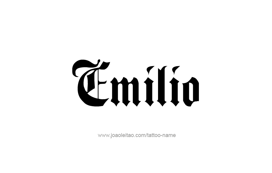 Tattoo Design  Name Emilio   