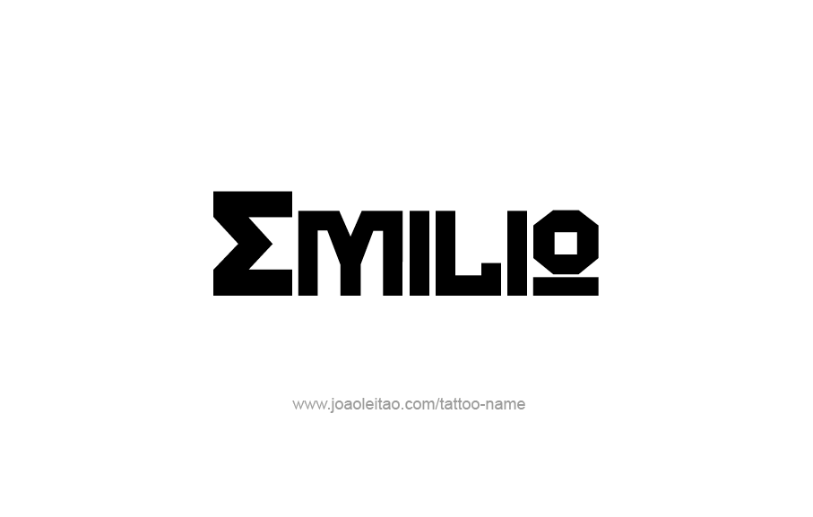 Tattoo Design  Name Emilio   