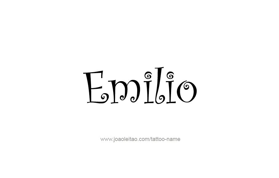 Tattoo Design  Name Emilio   