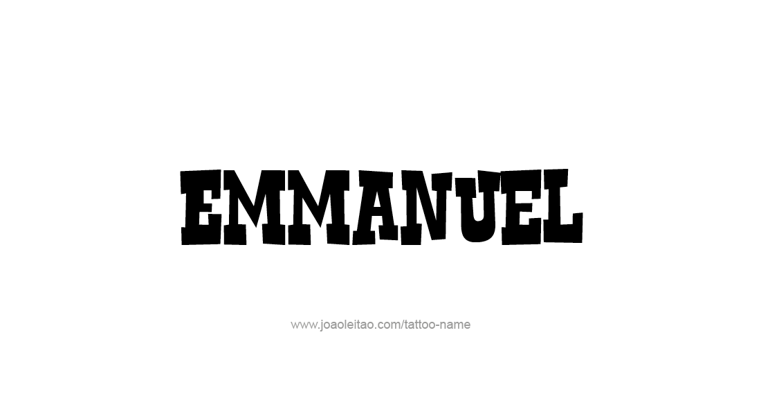 Tattoo Design  Name Emmanuel   