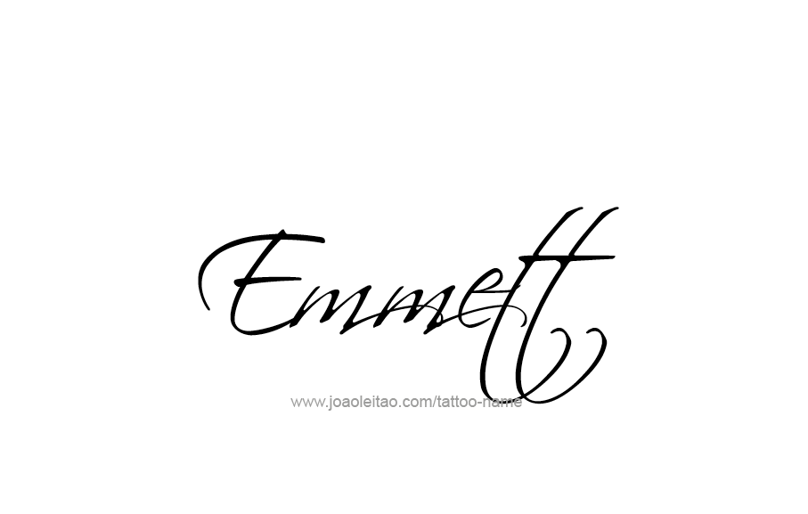 Tattoo Design  Name Emmett   