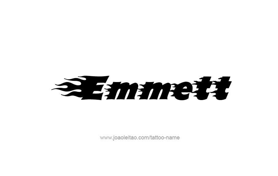 Tattoo Design  Name Emmett   