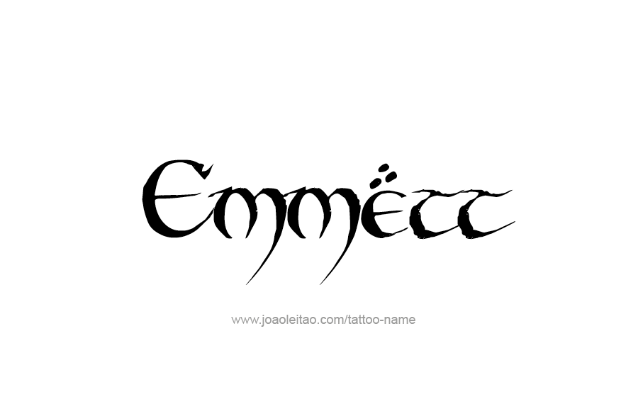 Tattoo Design  Name Emmett   