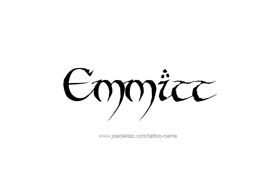 Tattoo Design  Name Emmitt   