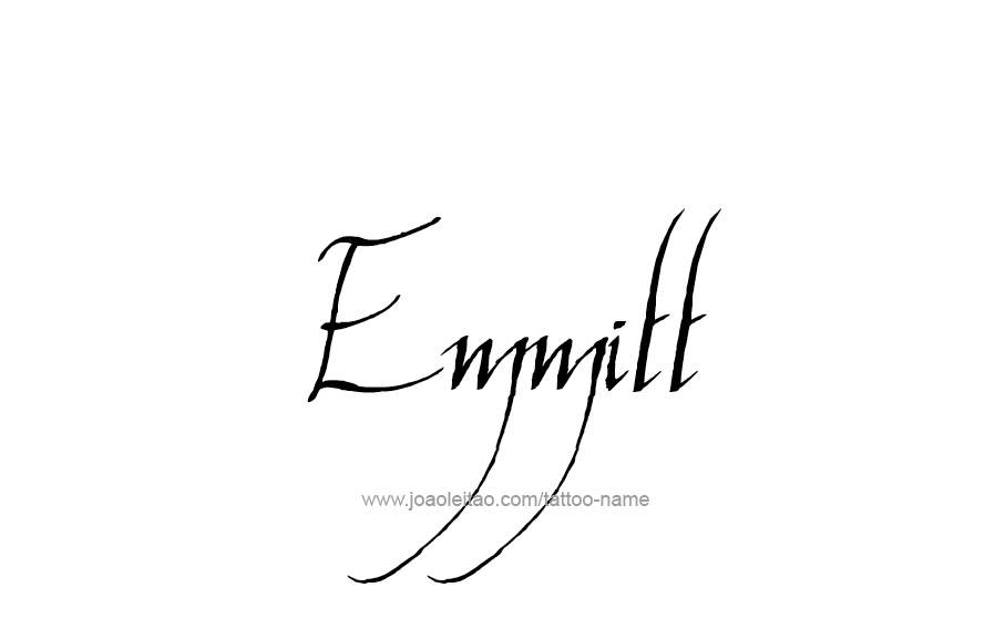 Tattoo Design  Name Emmitt   