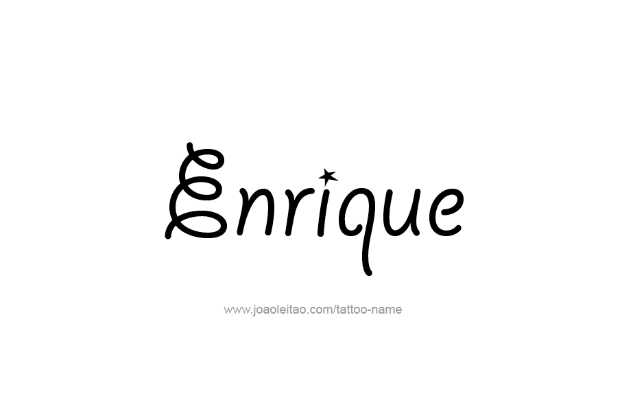 Tattoo Design  Name Enrique   