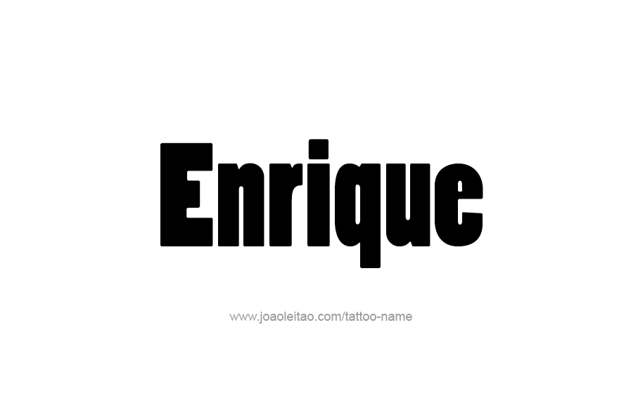 Tattoo Design  Name Enrique   