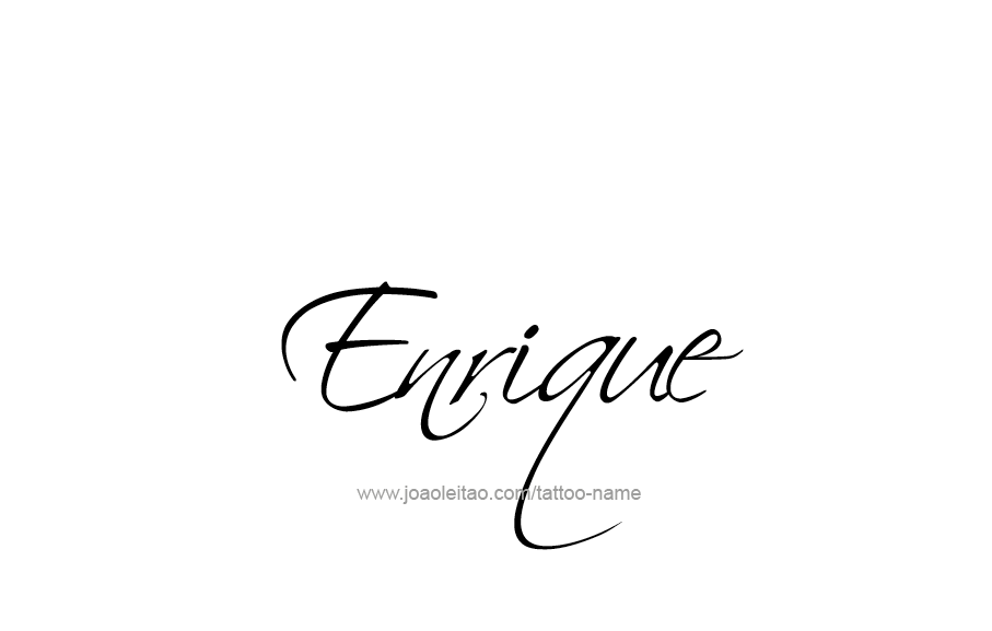 Tattoo Design  Name Enrique   