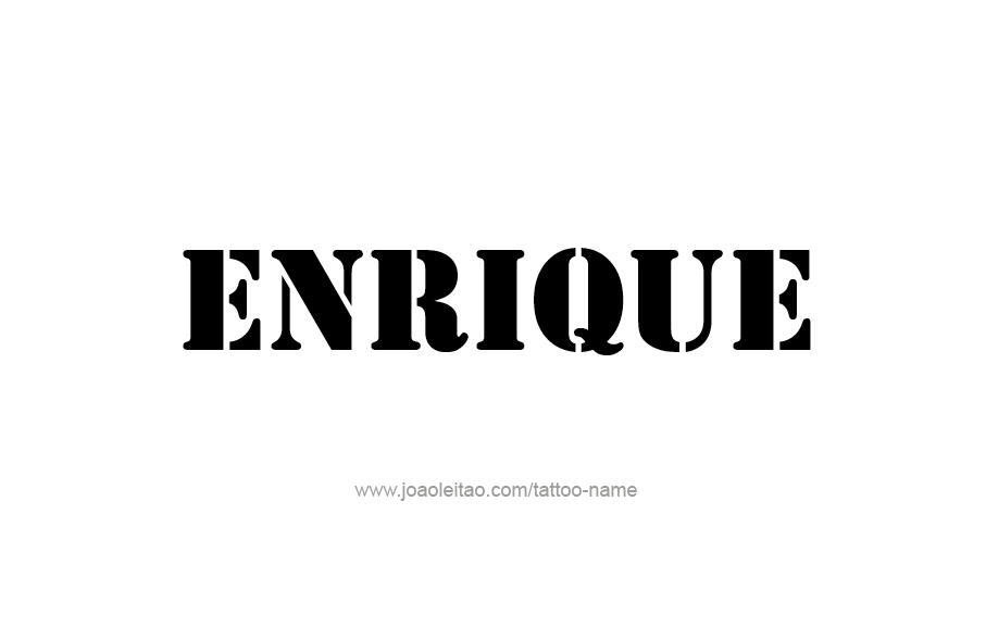 Tattoo Design  Name Enrique   