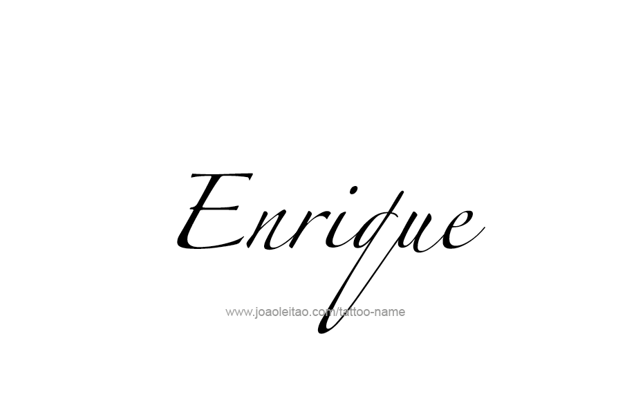 Tattoo Design  Name Enrique   