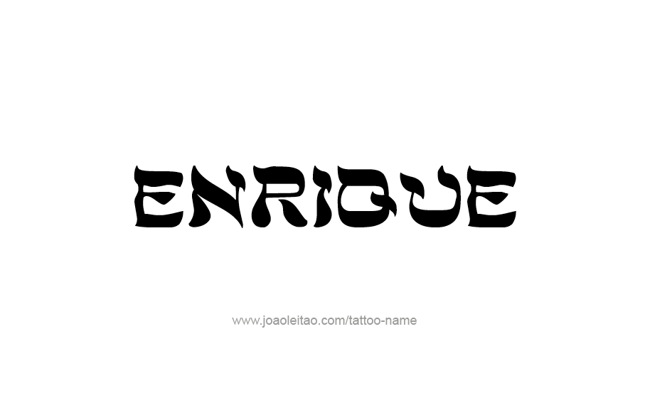 Tattoo Design  Name Enrique   