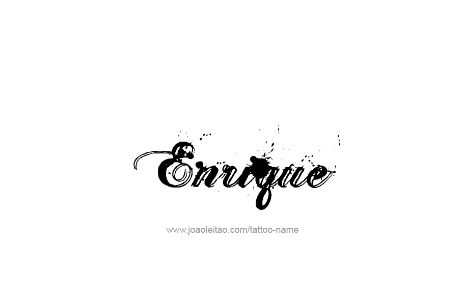 Tattoo Design  Name Enrique   