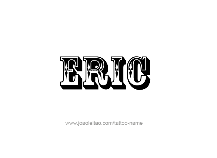 Tattoo Design  Name Eric   