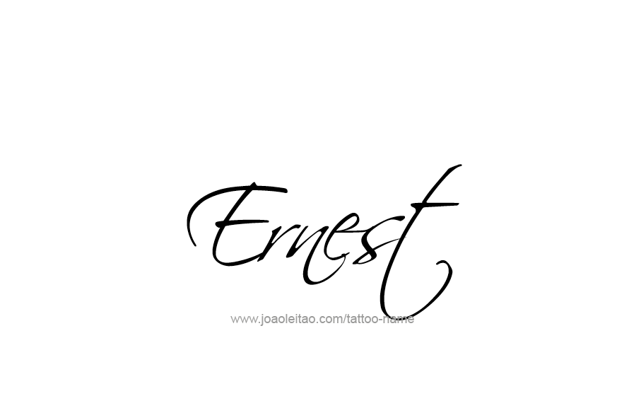 Tattoo Design  Name Ernest   