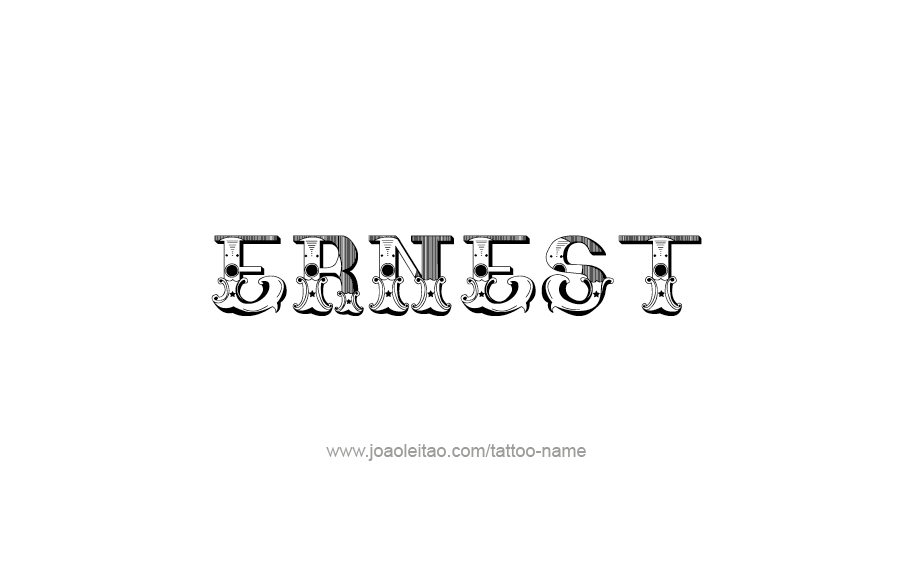 Tattoo Design  Name Ernest   