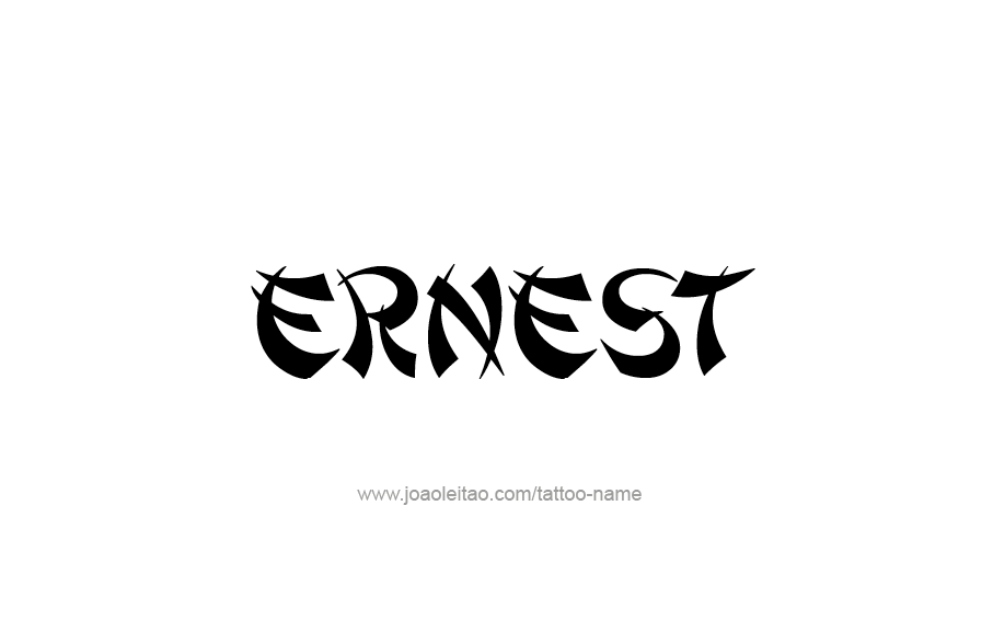 Tattoo Design  Name Ernest