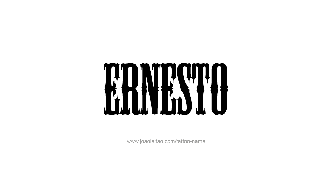 Tattoo Design  Name Ernesto   