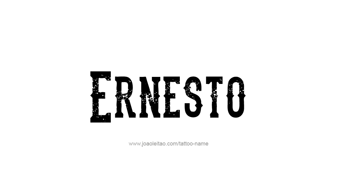 Tattoo Design  Name Ernesto   