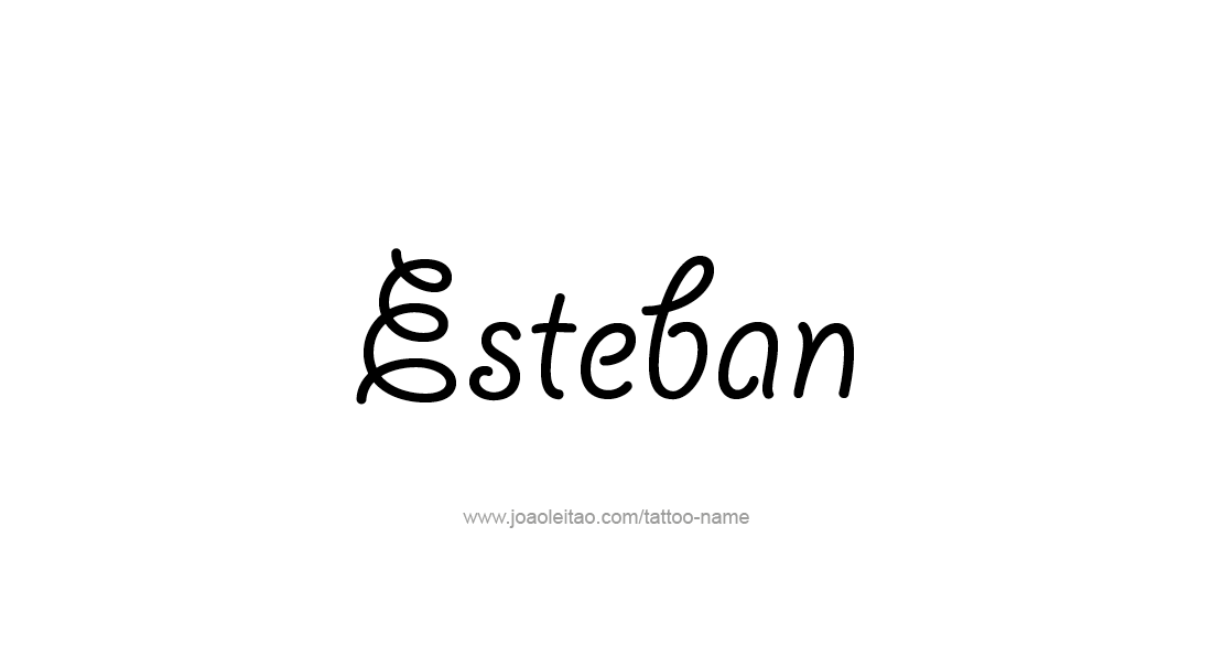 Tattoo Design  Name Esteban   