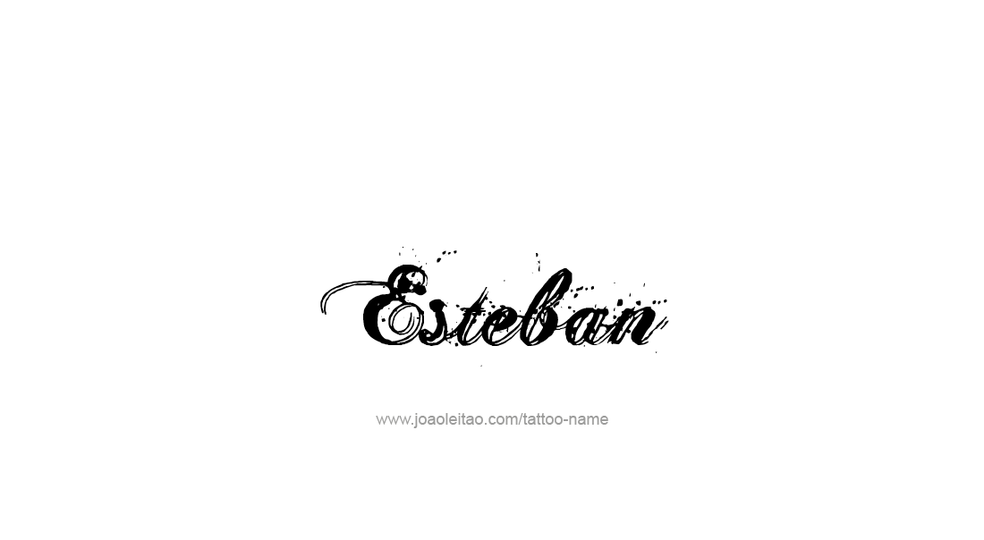 Tattoo Design  Name Esteban   