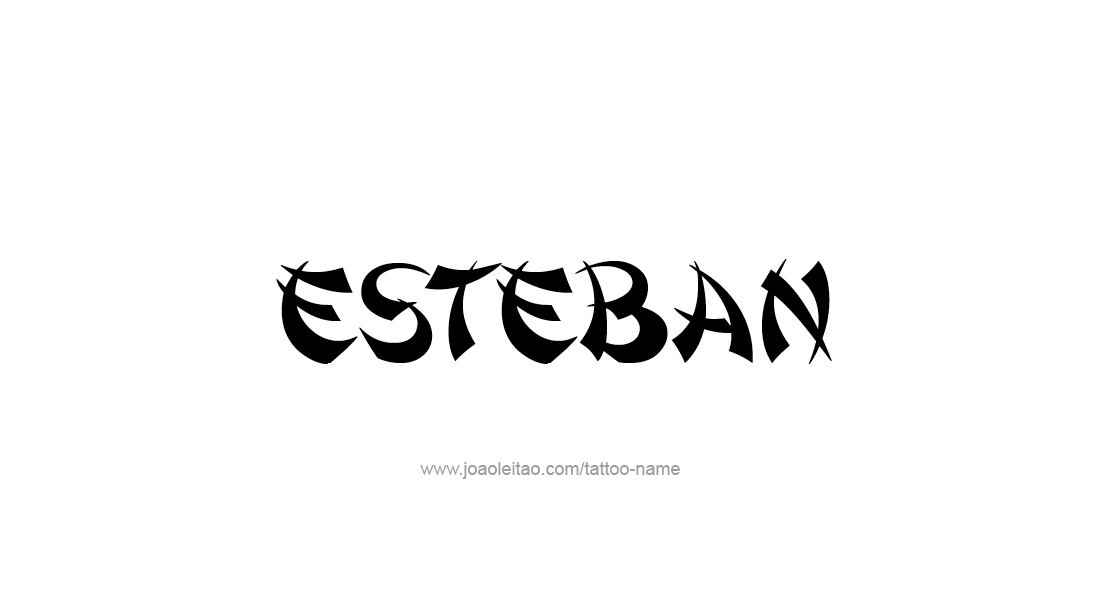 Tattoo Design  Name Esteban