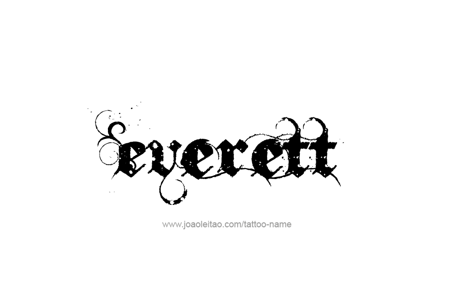 Tattoo Design  Name Everett   