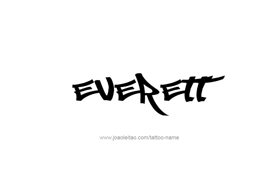 Tattoo Design  Name Everett   