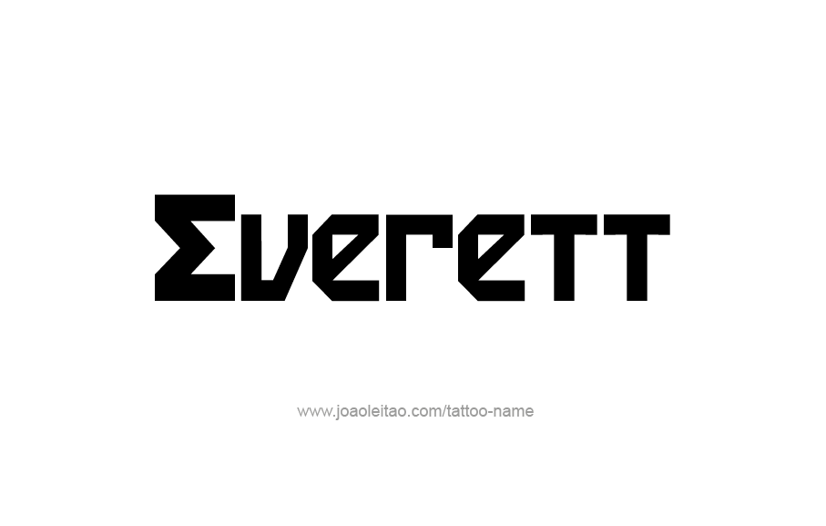 Tattoo Design  Name Everett   