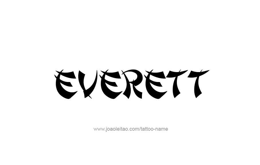 Tattoo Design  Name Everett