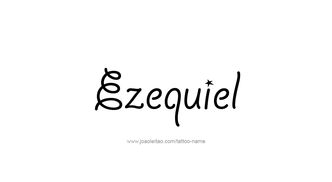 Tattoo Design  Name Ezequiel   