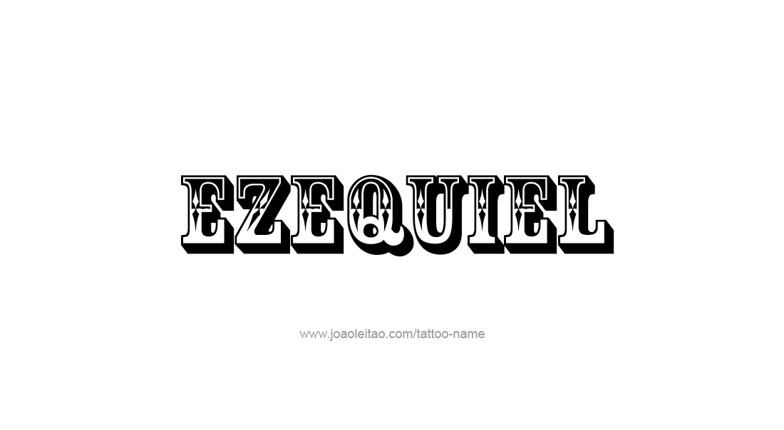 Tattoo Design  Name Ezequiel   