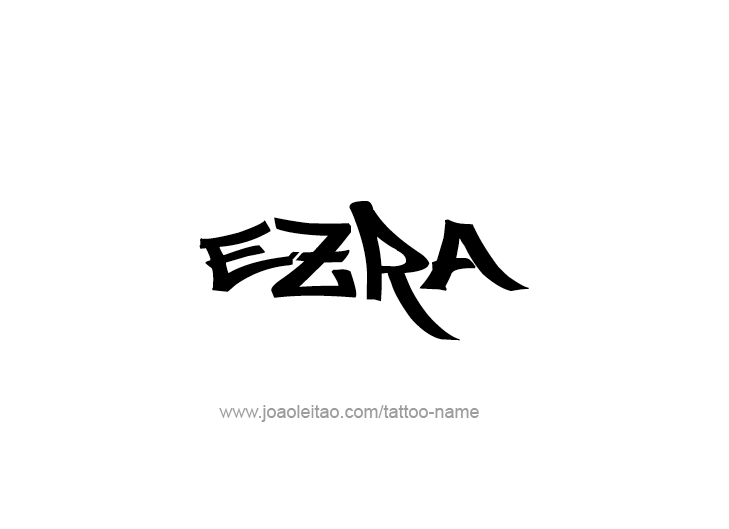 Tattoo Design  Name Ezra   