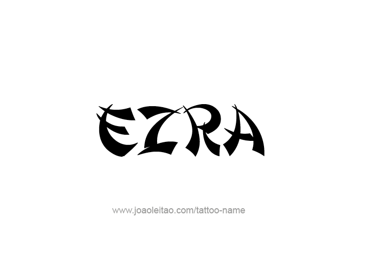 Tattoo Design  Name Ezra