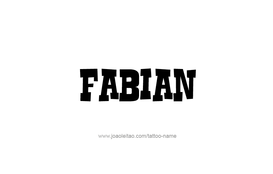 Tattoo Design  Name Fabian   