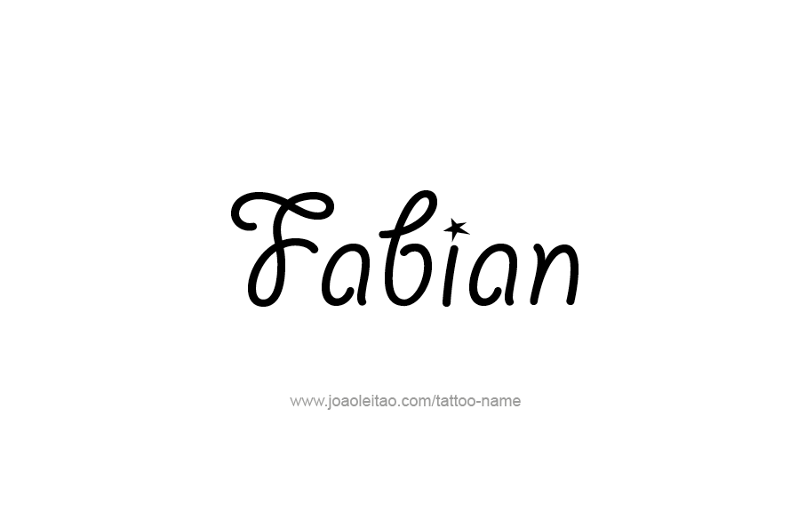 Tattoo Design  Name Fabian   