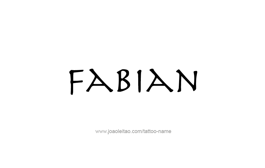 Tattoo Design  Name Fabian   