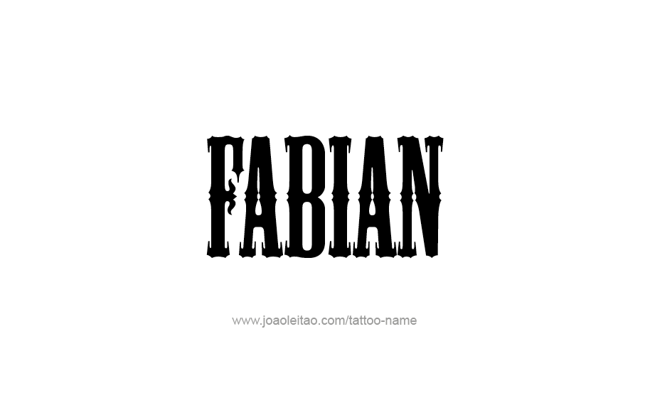 Tattoo Design  Name Fabian   