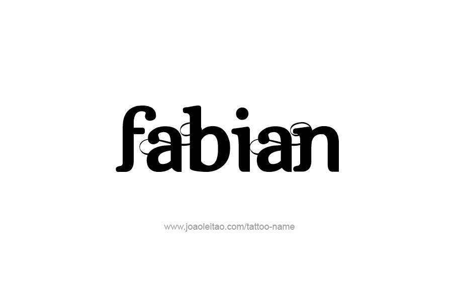 Tattoo Design  Name Fabian   