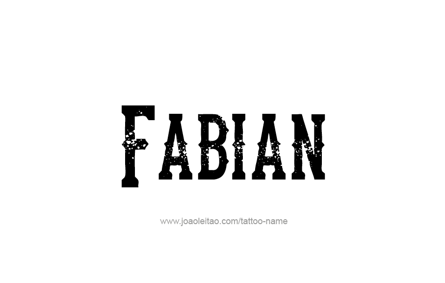Tattoo Design  Name Fabian   