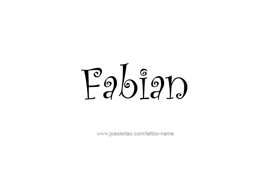 Tattoo Design  Name Fabian   