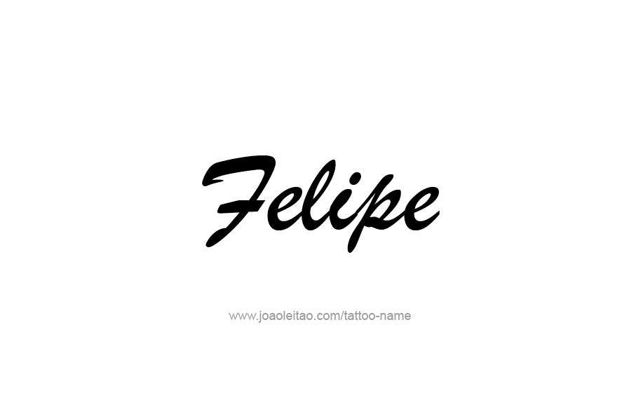 Tattoo Design  Name Felipe   