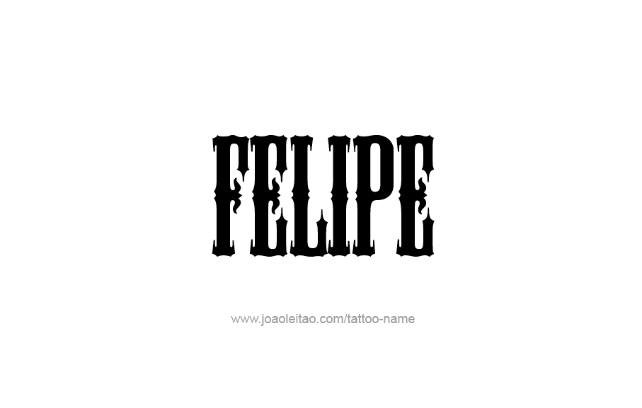 Tattoo Design  Name Felipe   
