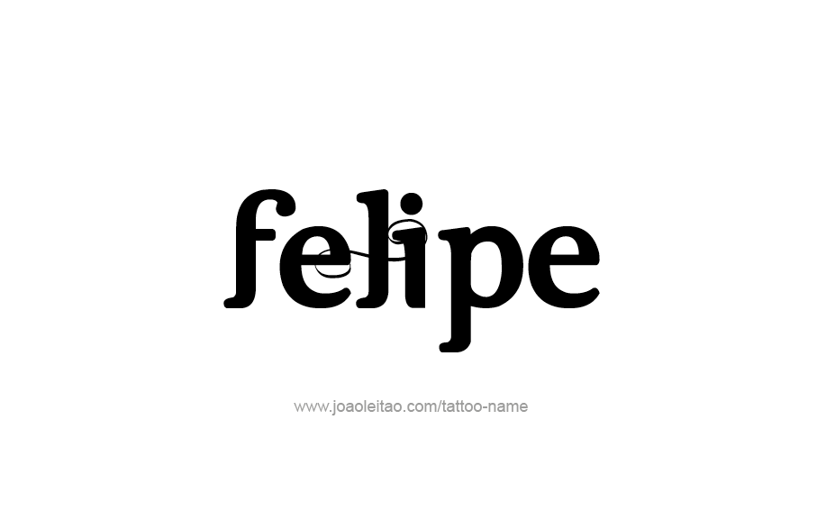 Tattoo Design  Name Felipe   