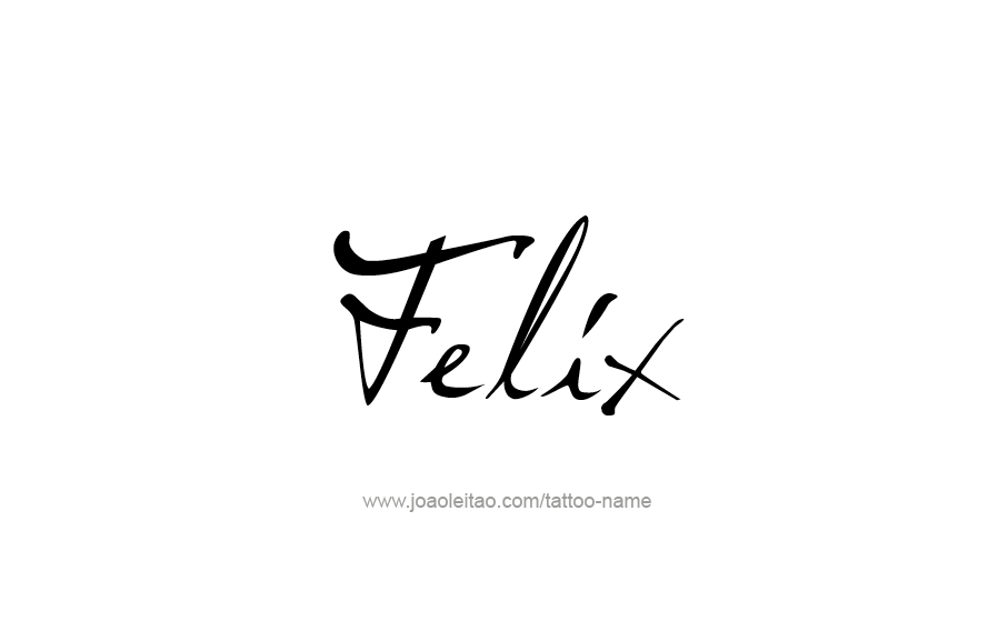 Tattoo Design  Name Felix   