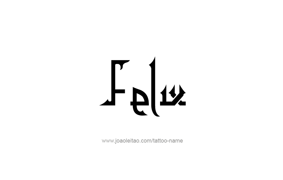 Tattoo Design  Name Felix   