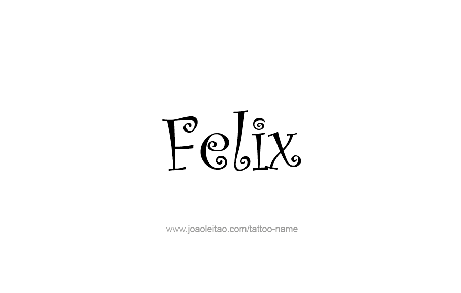 Tattoo Design  Name Felix   