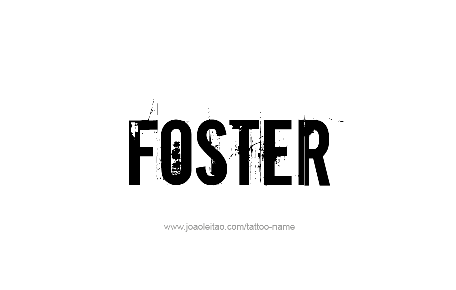 Tattoo Design  Name Foster   