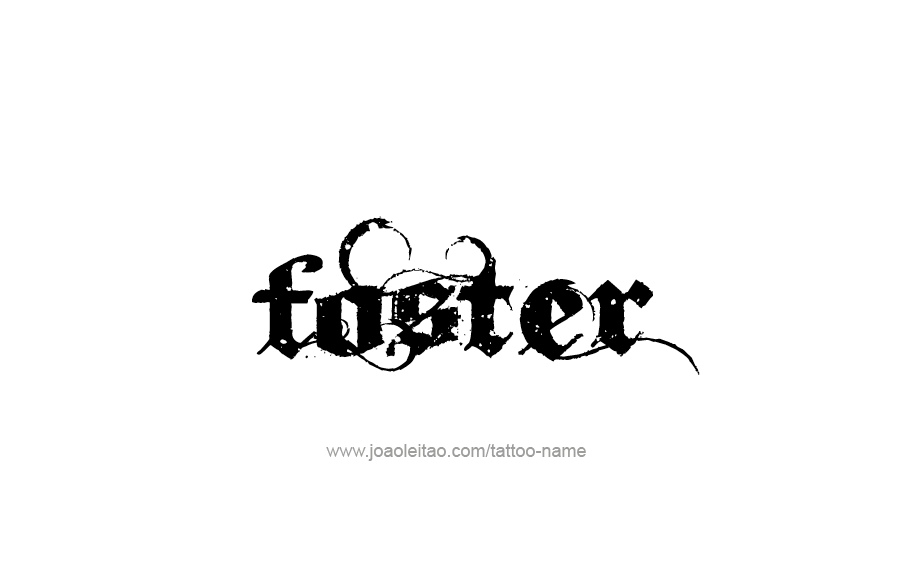 Tattoo Design  Name Foster   