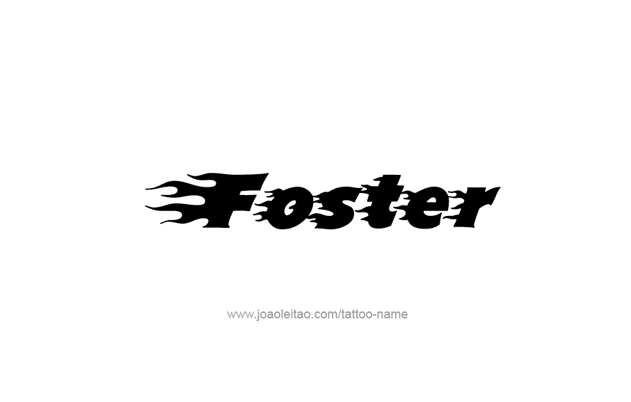 Tattoo Design  Name Foster   