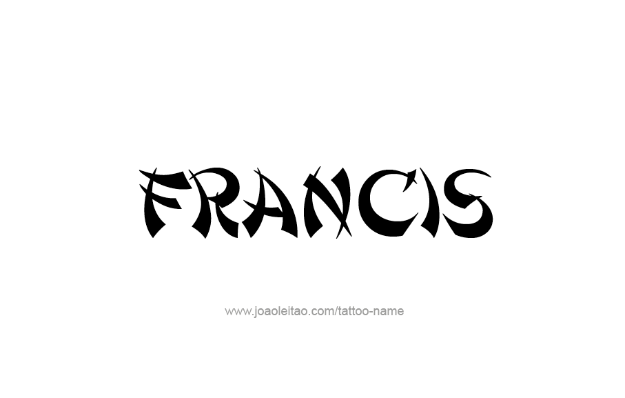 Tattoo Design  Name Francis